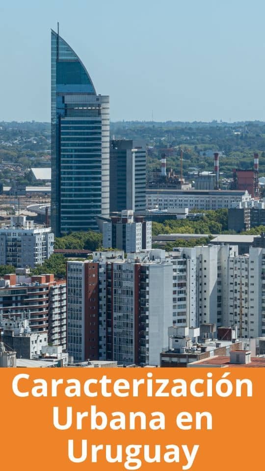 Caracterización Urbana en Uruguay