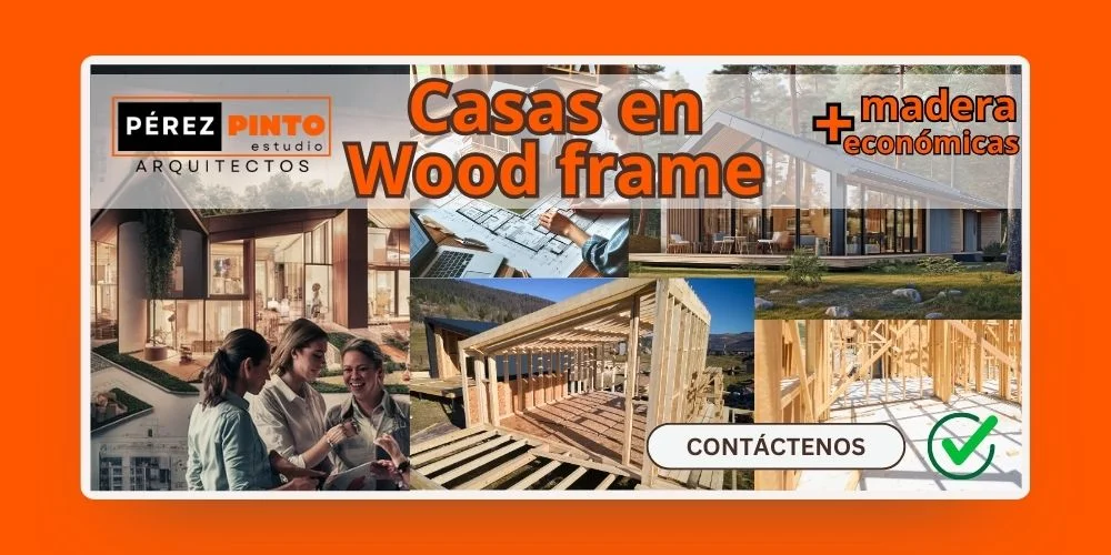 Wood Frame tu casa en madera por Arquitecta Perez Pinto