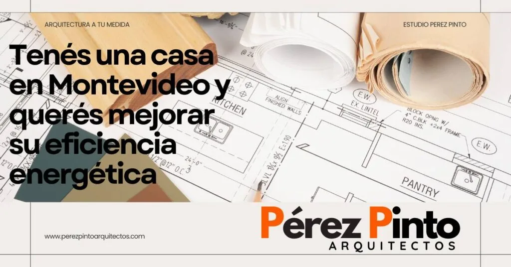 arquitecto para reformas en Montevideo con steel framing
