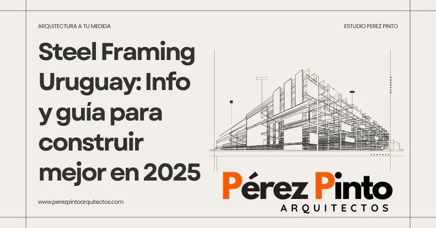 steel-framing-uruguay-ventajas-costos